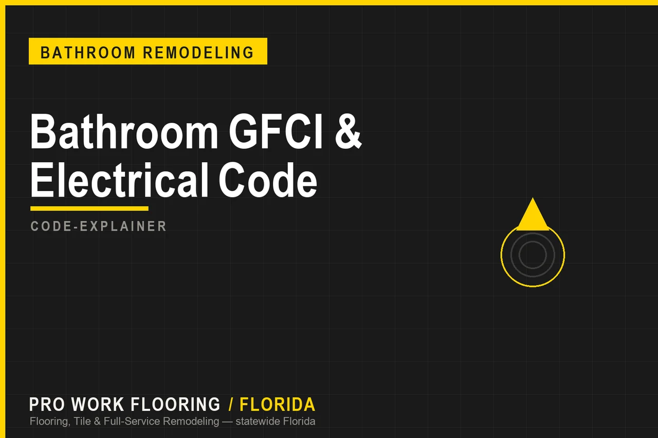 Bathroom GFCI and Electrical Code in Florida