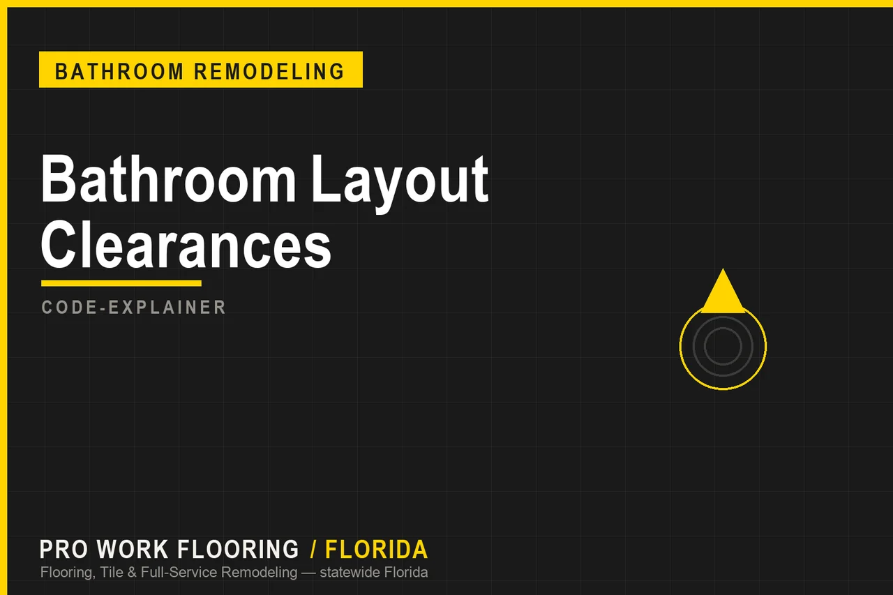 Bathroom Layout Clearances in Florida