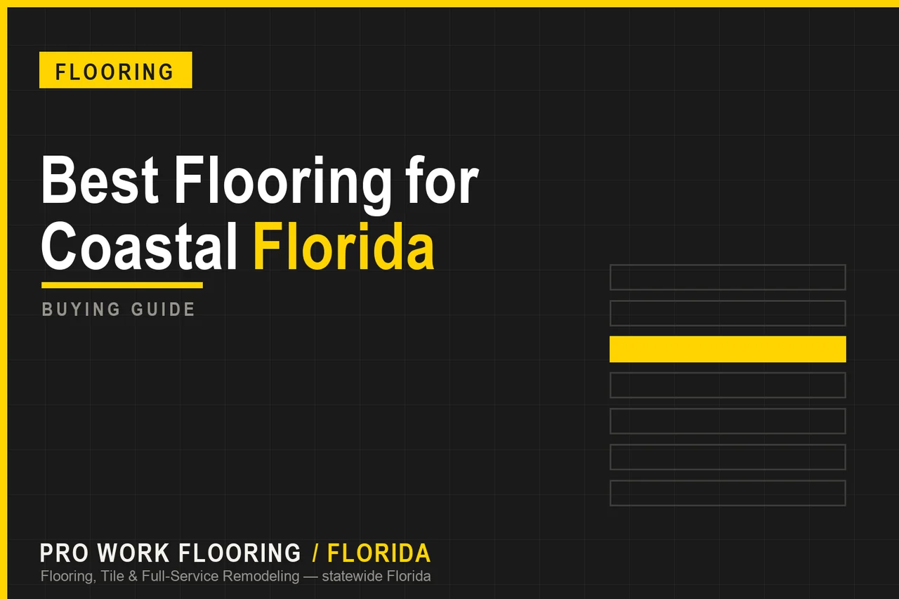 Best Flooring for Coastal Florida