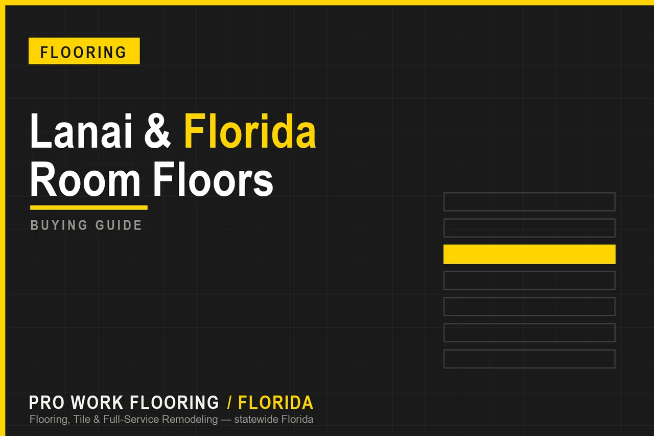 Lanai & Florida Room Floors