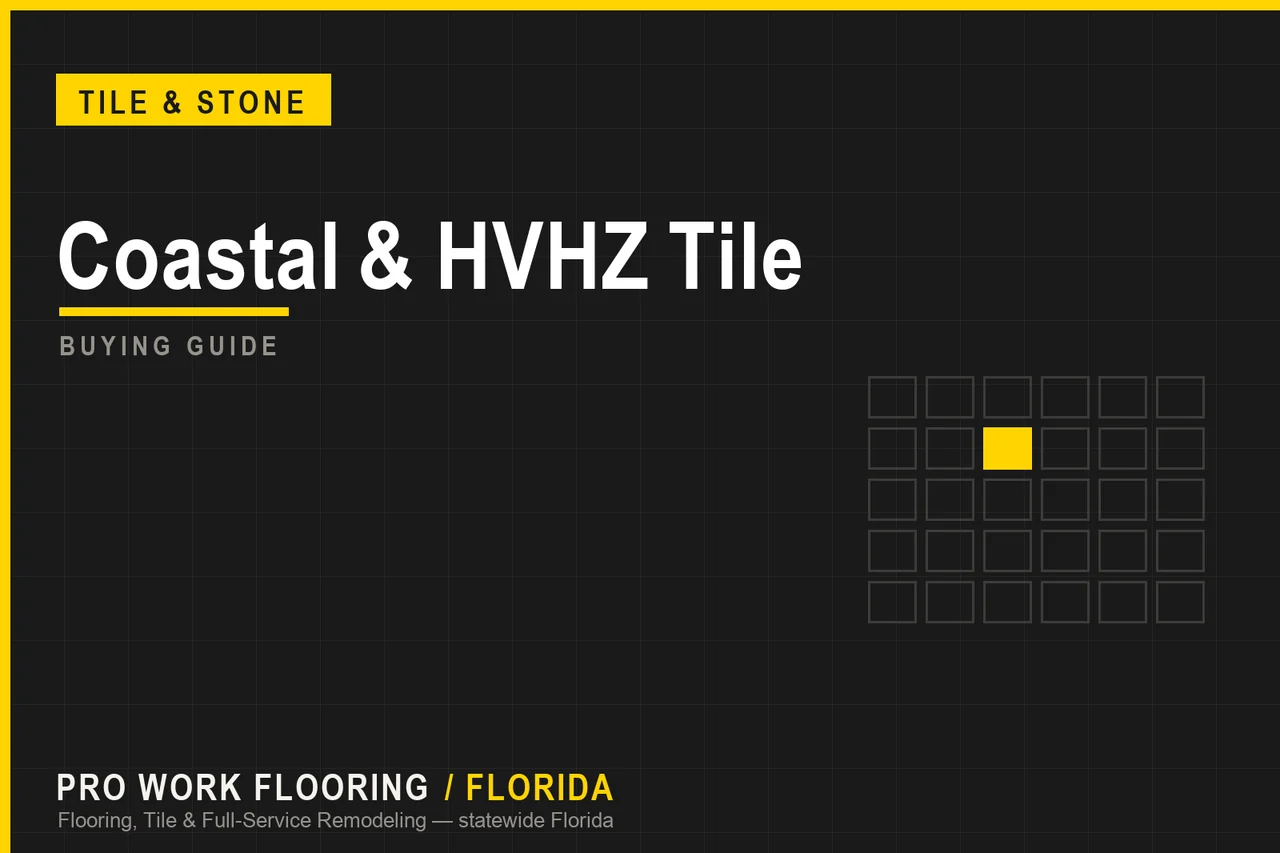 Coastal & HVHZ Tile Selection in Florida