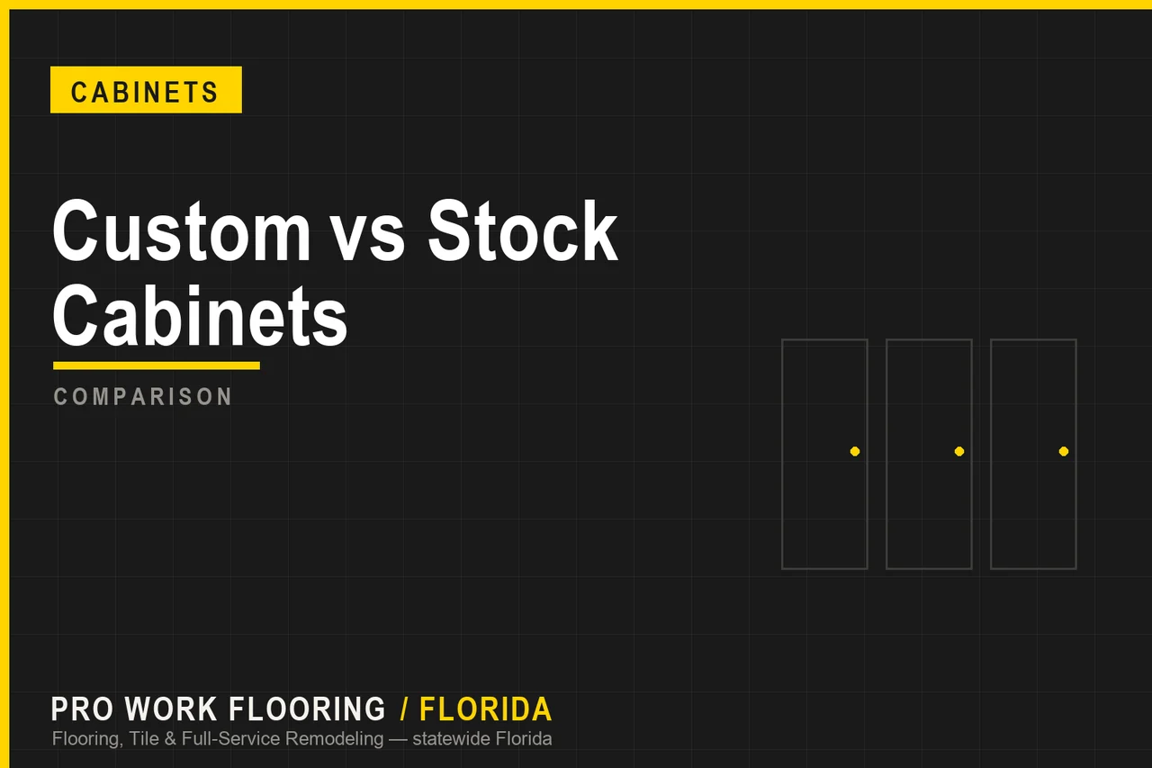 Custom vs Semi-Custom vs Stock Cabinets in Florida
