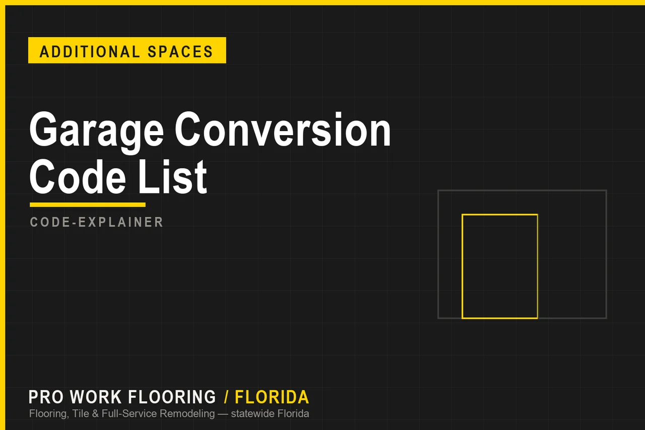Garage Conversion Code List for Florida