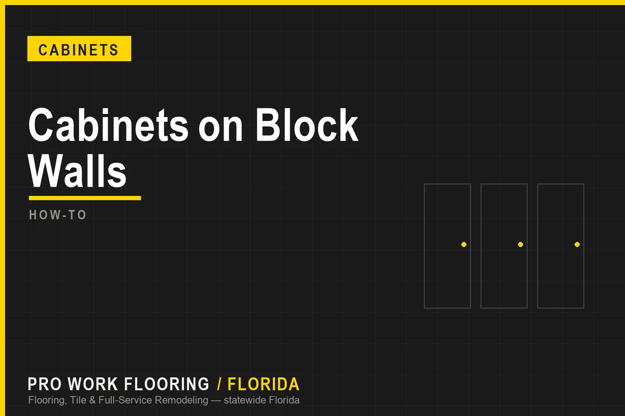 Hanging Cabinets on Concrete Block Walls in Florida