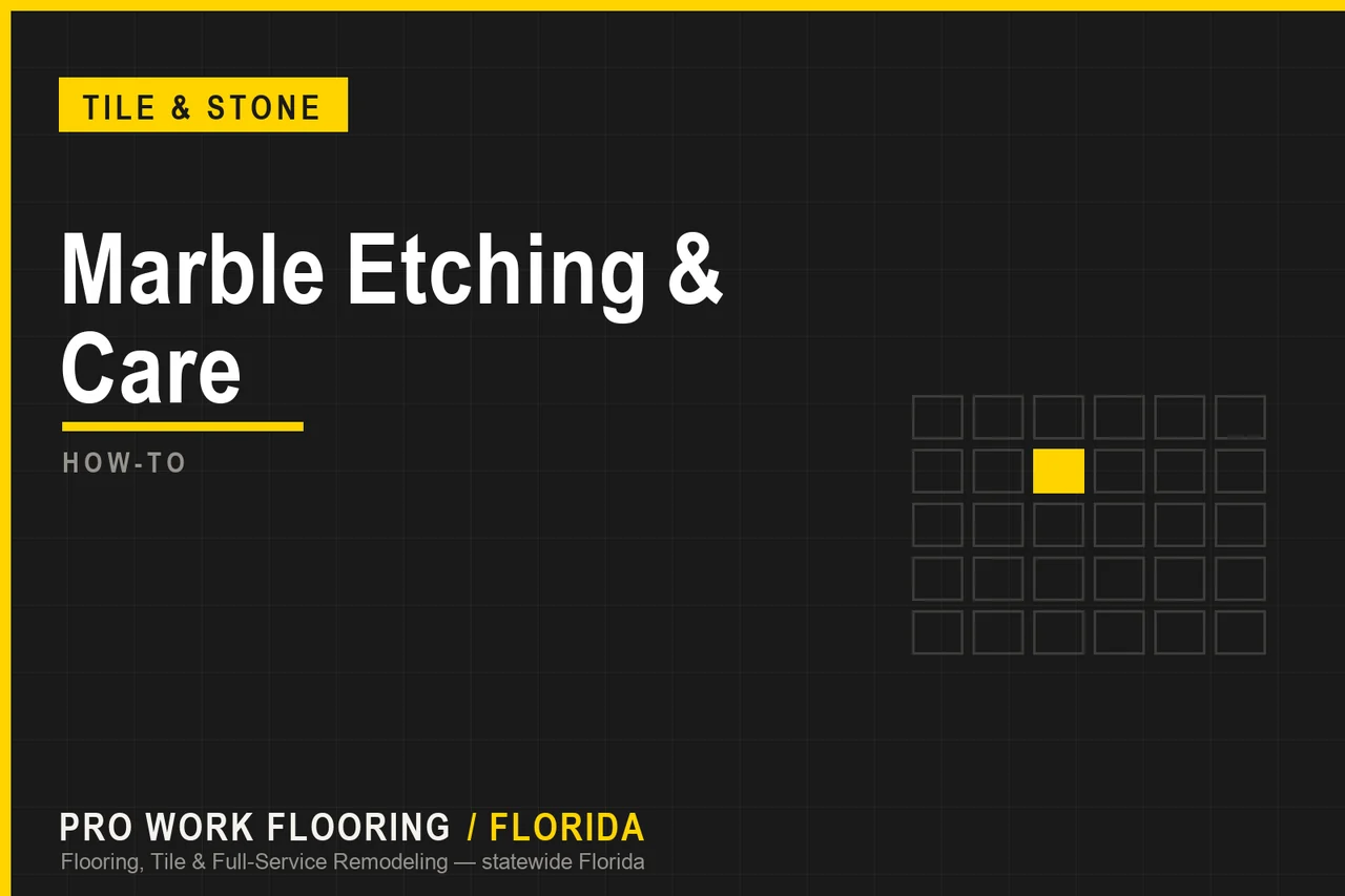 Marble Etching and Care in Florida Bathrooms