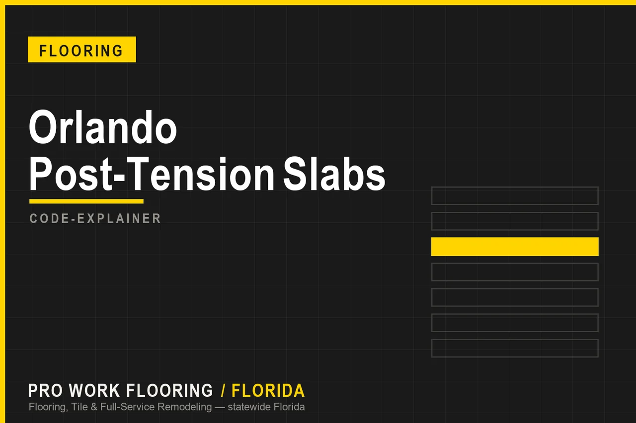 Orlando Post-Tension Slabs