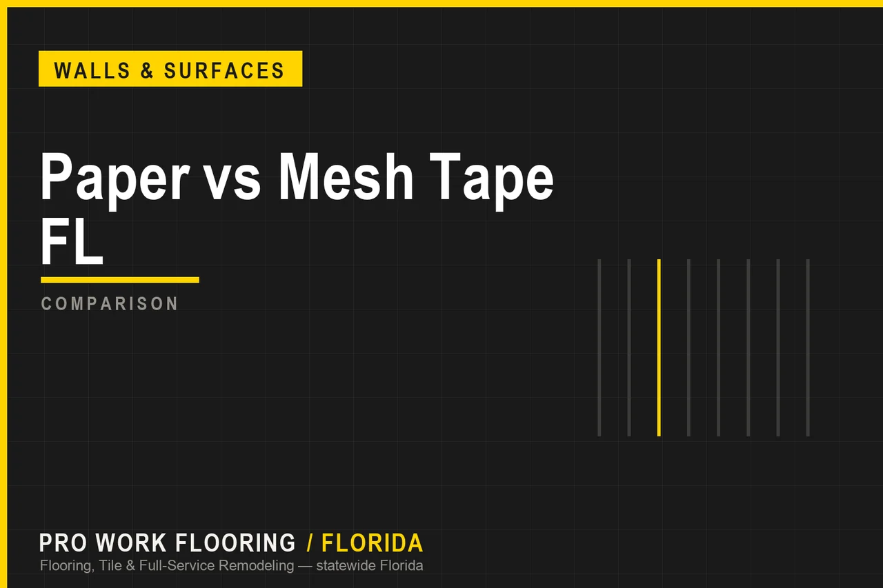 Paper vs Mesh Tape FL